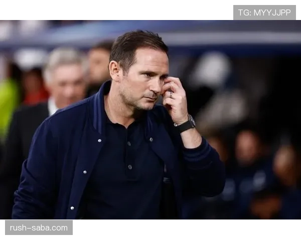 兰帕德本赛季持续高位逼抢撕开防线角色转变显著